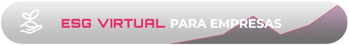 Botão com ícone de sustentabilidade e texto "ESG Virtual para Empresas"