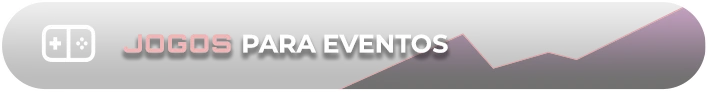 Botão com ícone de controle de videogame e texto "Jogos para Eventos"